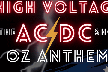 High Voltage- ACDC Show + OZ Anthems