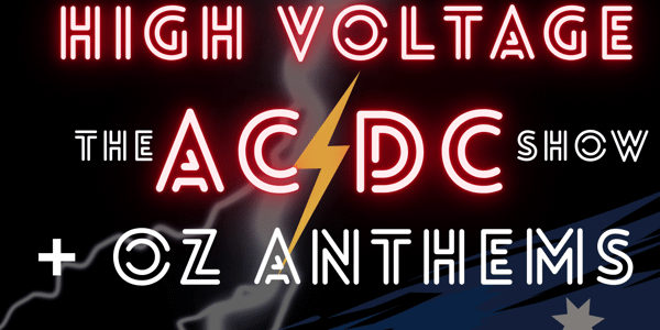 Event image for High Voltage- ACDC Show • OZ Anthems