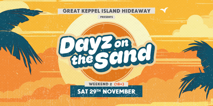 Dayz on the Sand - Weekend Two | The Dreggs, 360 + more