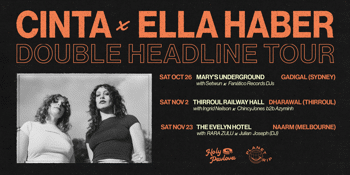 CINTA x Ella Haber: Double Headline Tour