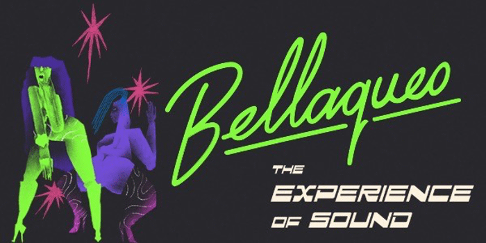 Bellaqueo - The Experience of Sound Tickets at Gasometer