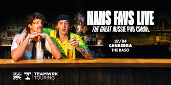 Nan’s Favs: "The Great Aussie Pub Crawl" | 7pm Session