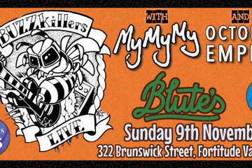 BUZZkillers | MyMyMy | October Empire @ Blute's