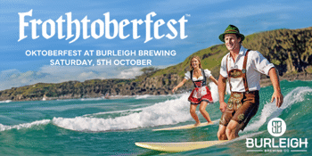 Frothtoberfest – Oktoberfest at Burleigh Brewing