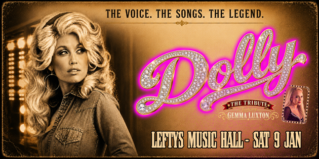 Coming up in Brisbane: DOLLY - THE TRIBUTE (A Celebration of the legend Dolly Parton)