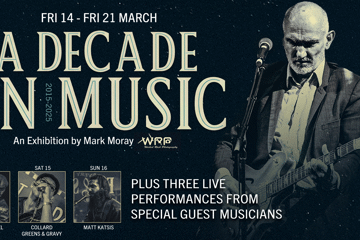 Exhibition:  'A Decade in Music' by Mark Moray, Photographer, Wicked Rock Photography (WRP)