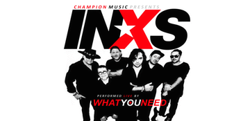 What You Need - INXS Tribute