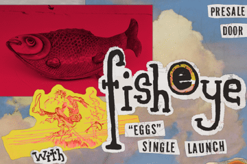 Fisheye Single Launch at The Last Chance with Banksia and Sam Curtis Collective