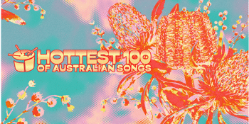 Triple J’s Hottest 100 of Australian Songs Countdown