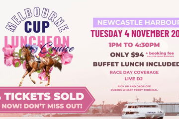 MELBOURNE CUP DAY 2025 - NEWCASTLE HARBOUR LUNCHEON CRUISE