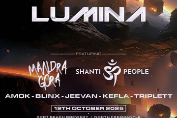 LUMINA Perth ft. MANDRAGORA & SHANTI PEOPLE