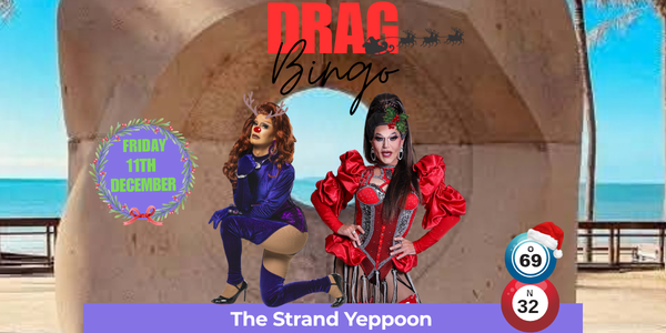 Drag Queen Bingo - Strand Yeppoon
