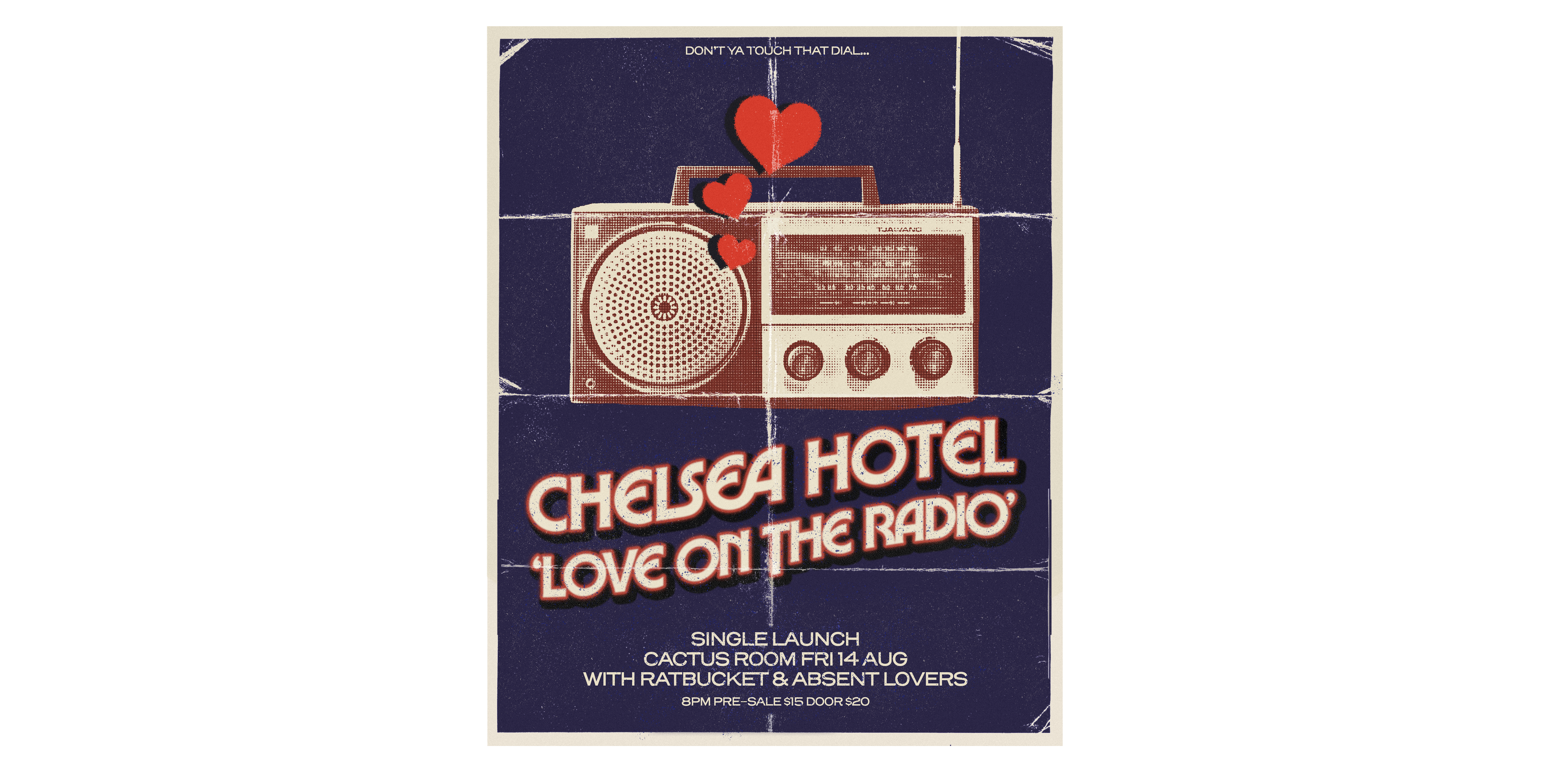 Chelsea Hotel - 'Love On The Radio' Single Launch