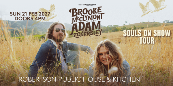 Brooke McClymont & Adam Eckersley | Souls on Show Tour live at Robertson Public House & Kitchen - Concert poster