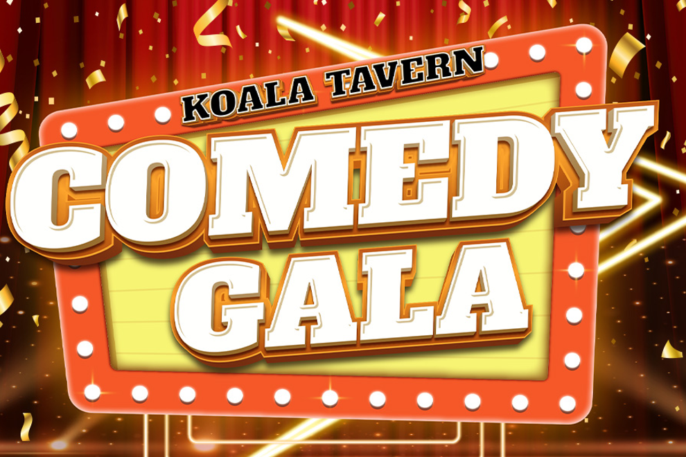Koala Tavern Comedy Gala
