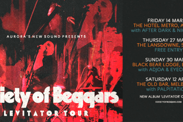 Society of Beggars 'Levitator' Tour (Album Launch)