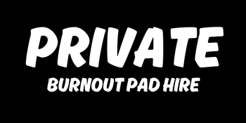 Ultimate Burnout Takedown - Private Burnout Pad Hire