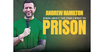 ANDREW HAMILTON: JOKES ABOUT THE TIME I WENT TO PRISON