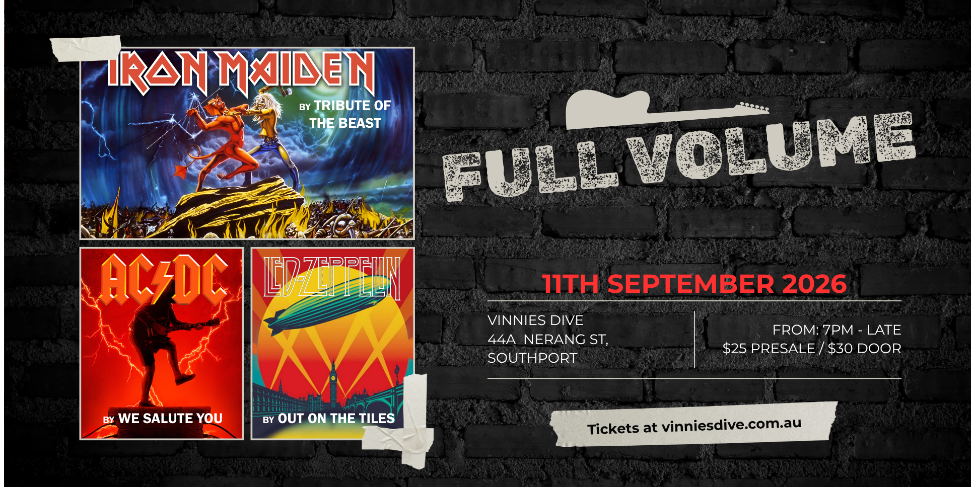 Full Volume: Iron Maiden, AC/DC & Led Zeppelin Tribute Triple Bill