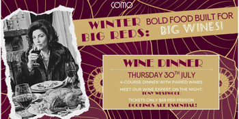 Winter Big Reds: Bold Food Built for Big Wines