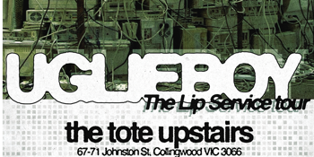 UGLIEBOY LIP SERVICE Single Launch + The Halves & Assorted Pleasures