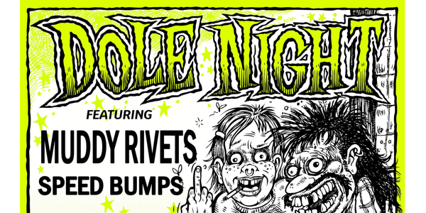 Event image for Muddy Rivets • Speed Bumps