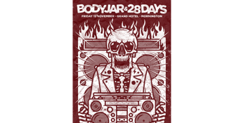 Bodyjar & 28 days - 15th November 2019