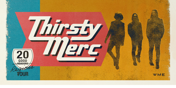 Thirsty Merc 20 Good Regions Tour live at Dag Pub - Concert poster