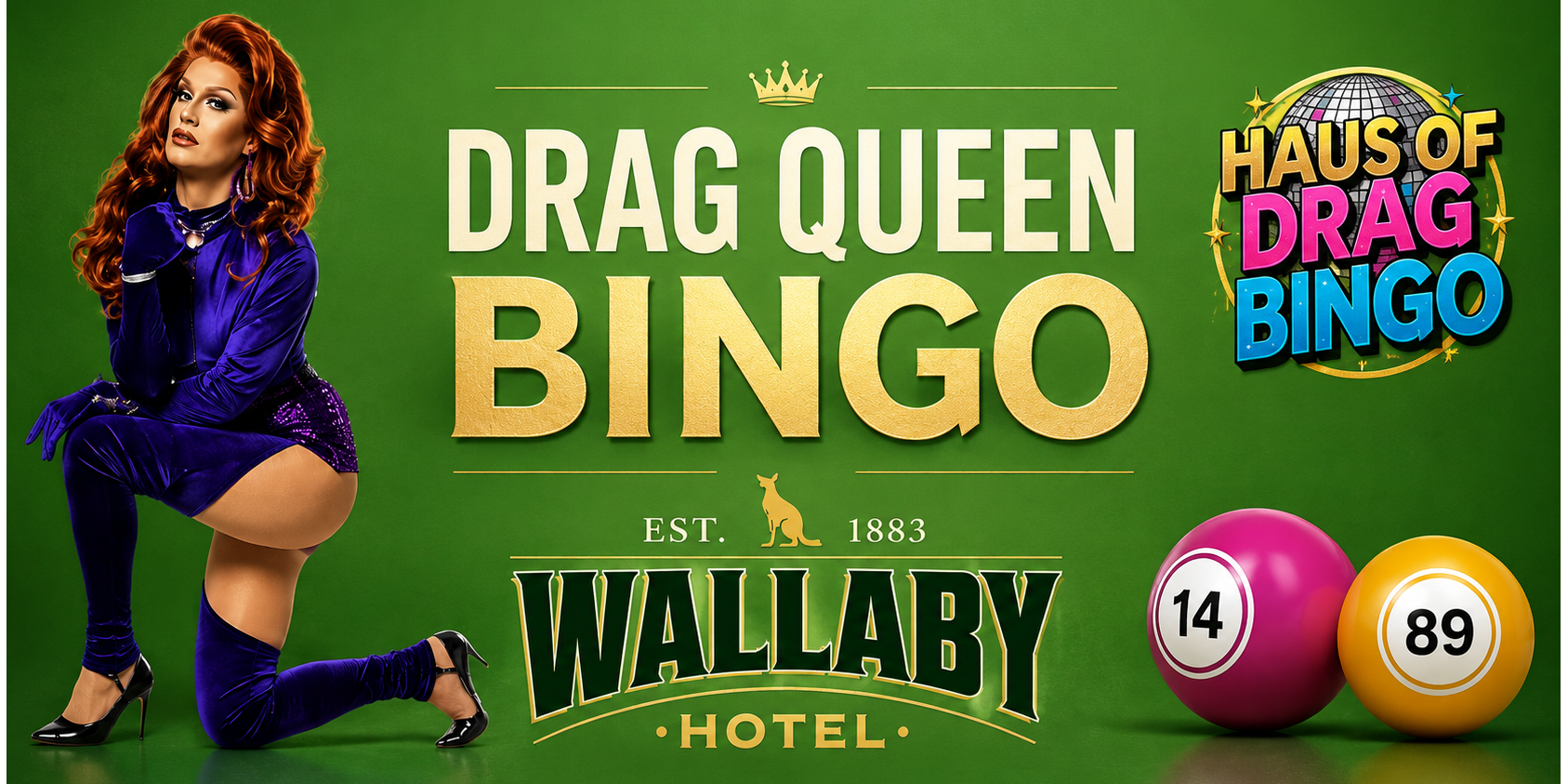 Drag Queen Bingo - Wallaby Hotel