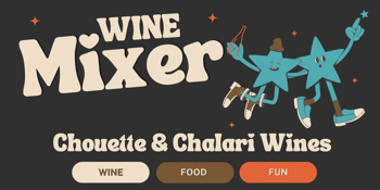 Wine Mixer  - Chouette & Chalari Wines