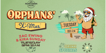 Orphans' Xmas Party ft. Kira Sunday & Zac Ewing - BYRON BAY | FREE ENTRY