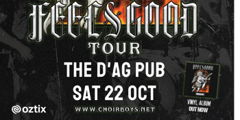 Choirboys Feels Good Tour