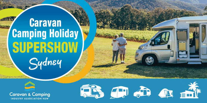 Caravan Camping Holiday Supershow Sydney Tickets at Rosehill