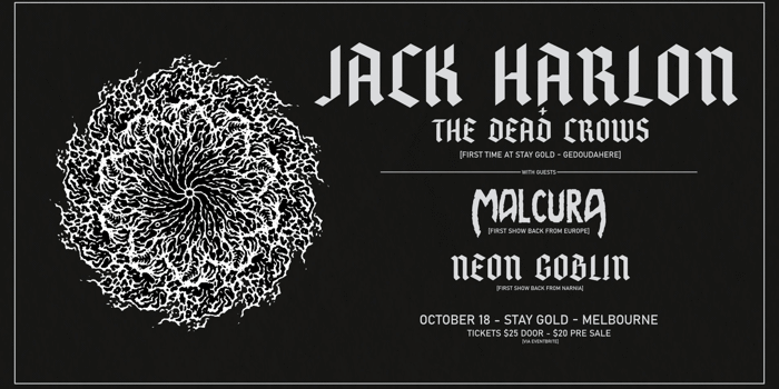 Jack Harlon And The Dead Crows, Malcura & Neon Goblin at Stay Gold!
