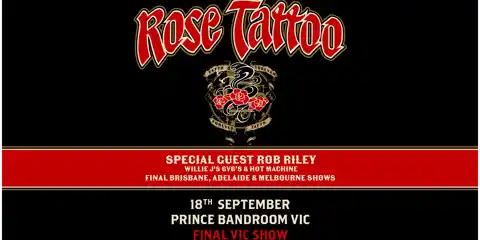 ROSE TATTOO: Final Victorian Show
