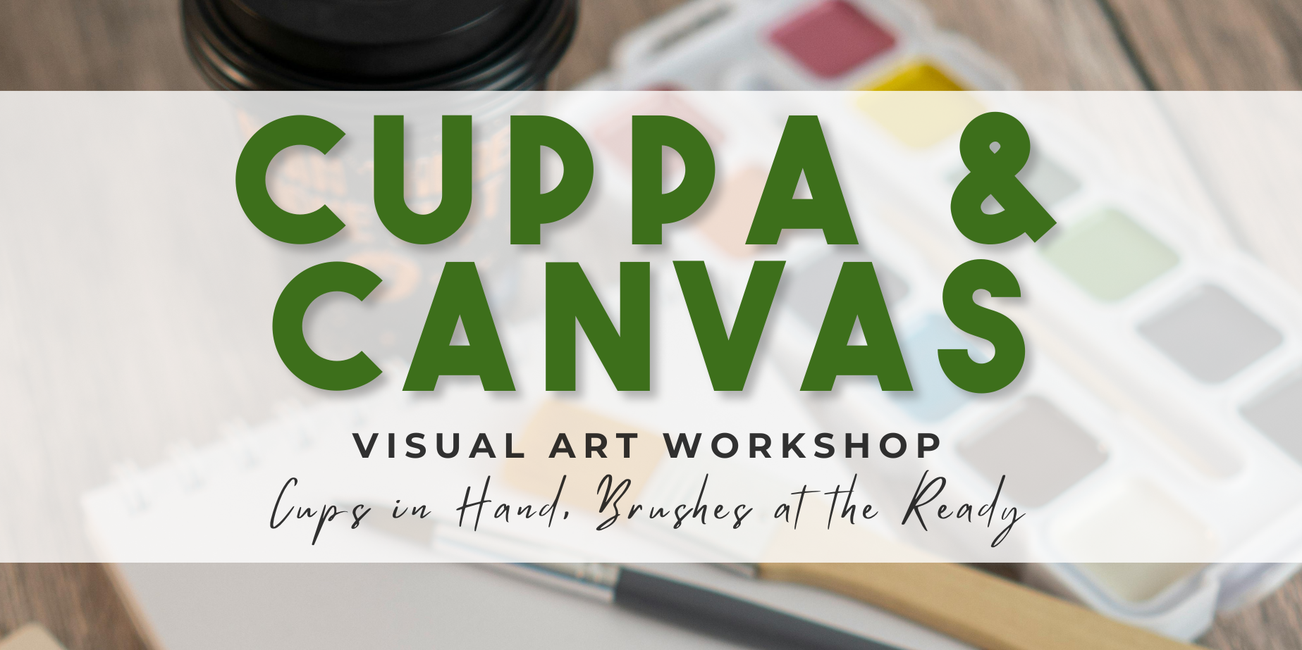 Cuppa & Canvas (August 2026)
