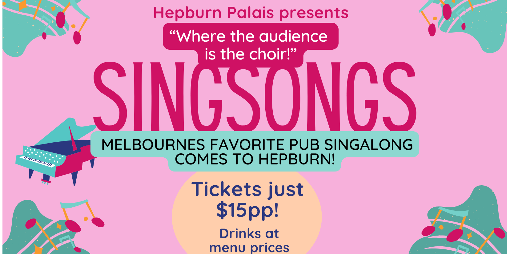 SINGSONGS | The Original Pub Singalong Event Returns To Hepburn!