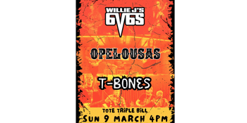 Opelousas, T-Bones, Willie J's 6V6s Triple Bill at the Tote - PUBLIC HOLIDAY EVE