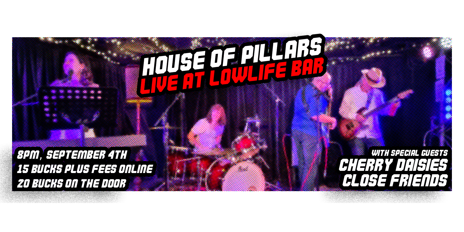 House of Pillars: Live at Lowlife Bar
