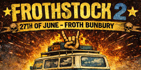 Frothstock 2 live at Froth Craft Bunbrewery Bunbury - Concert poster