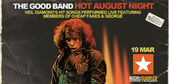 The Good Band's 'Hot August Night' Neil Diamond Show
