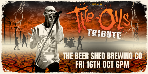 THE OILS TRIBUTE live at The Beer Shed Brewing Co - Concert poster