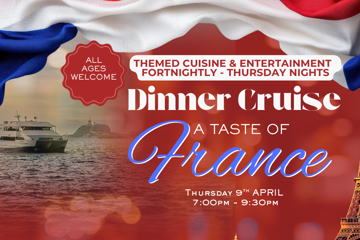 A TASTE OF FRANCE | THURSDAY NIGHT | DINNER CRUISES