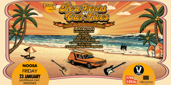 BEST YEARS OF OUR LIVES - Celebrating 80's Oz Pub Rock