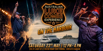 Luke Combs Experience on the Harbour | Epic Live Show | 12pm - 4pm