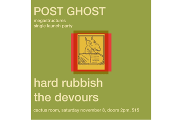 Post Ghost - 'Megastructures' Single Launch - ARVO SHOW