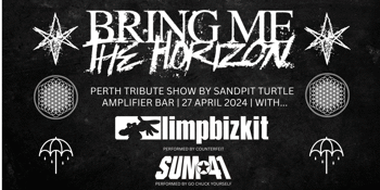 BRING ME THE HORIZON PERTH Tribute Show w/ Limp Bizkit & Sum 41 Tributes | Amplifier Bar