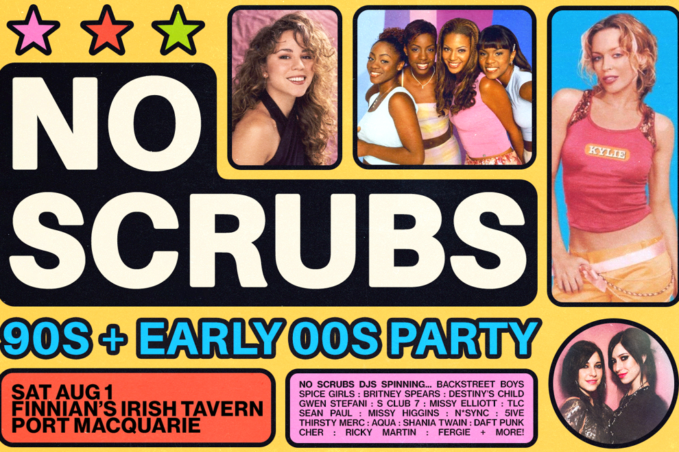 NO SCRUBS: 90s + Early 00s Party - Port Macquarie