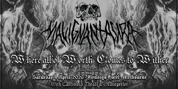 Malignant Aura (QLD) - Where All of Worth Comes to Wither - Album Launch