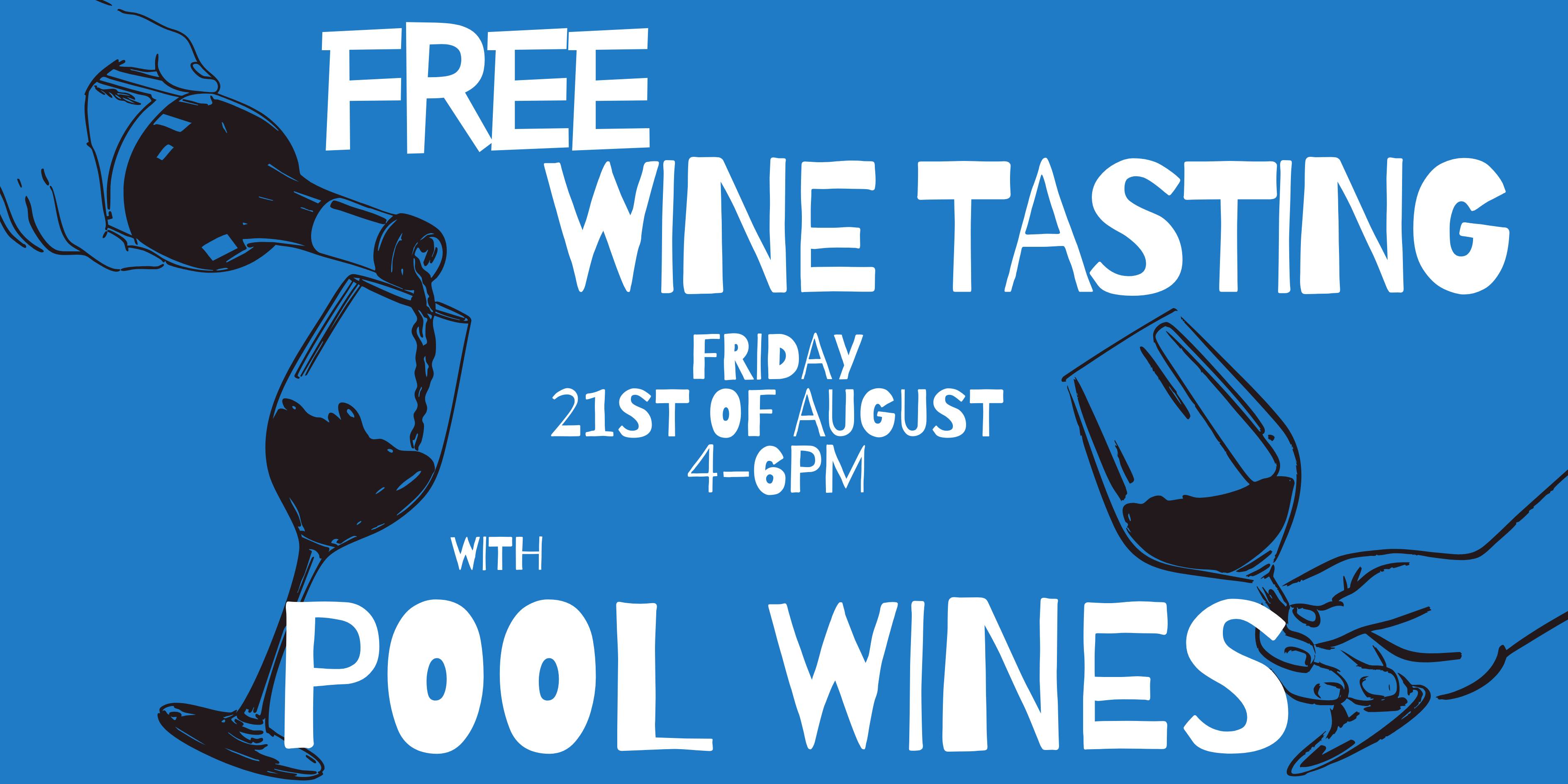 Free Wine Tasting with Pool Wines